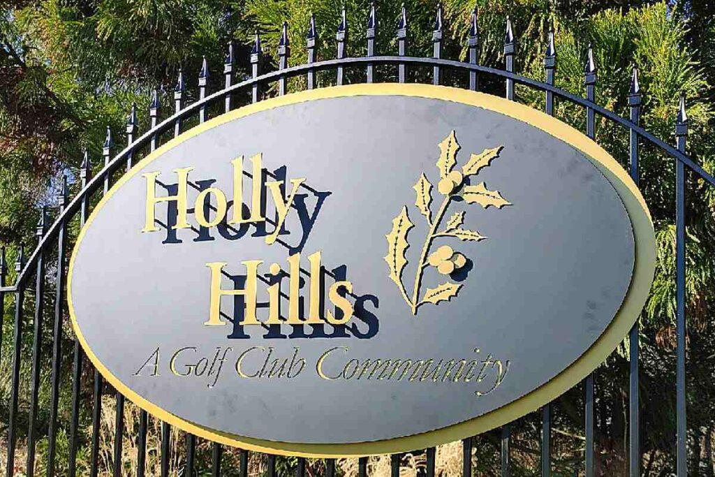 Holly Hills custom monument sign