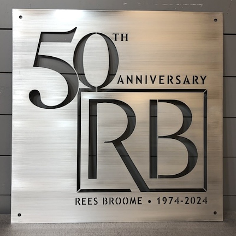 Rees Broome custom brush aluminum sign